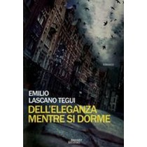 DELL'ELEGANZA MENTRE SI DORME