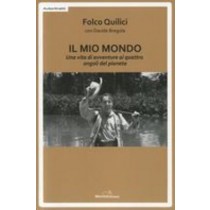 MIO MONDO (IL) Quilici Folco