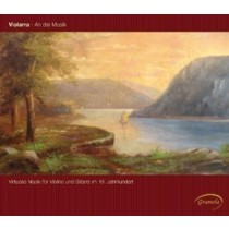 Violarra, An die Musik - Musica del XIX secolo per violino e chitarra  FISTER HELFRIED  vl