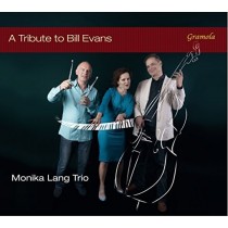 A Tribute to Bill Evans  MONIKA LANG TRIO