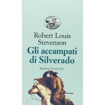 ACCAMPATI DI SILVERADO GLI