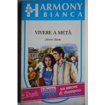 Vivere a metà