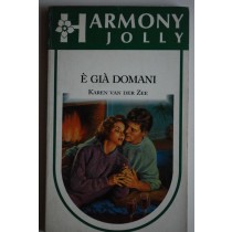 E' già domani