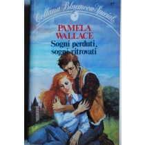 Sogni perduti , sogni ritrovati