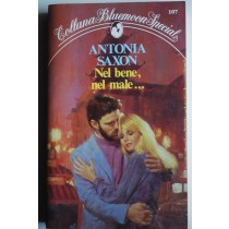 Nel bene , nel male …