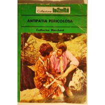 Antipatia pericolosa