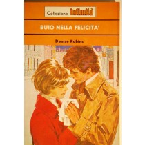 Buio nella felicità