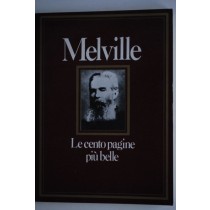 Le cento pagine più belle di Melville a cura di Barbara Lanati