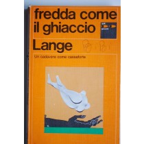 Fredda come il ghiaccio