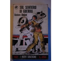 Sul sentiero di guerra