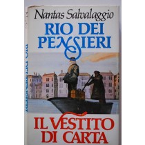 Rio dei pensieri, Il vestito di carta