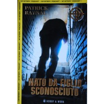 Nato da figlio sconosciuto