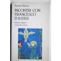 Incontri con Francesco d'Assisi