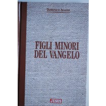 Figli minori del Vangelo