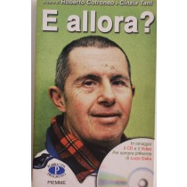 E allora?