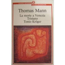La morte a Venezia, Tristano, Tonio Kroger