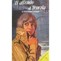 Ti attendo a Venezia