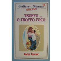Troppo…o troppo poco
