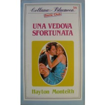 Una vedova sfortunata