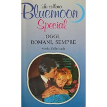 Oggi, domani, sempre