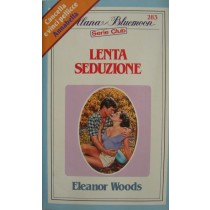 Lenta seduzione