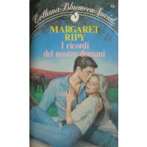 I ricordi del nostro domani