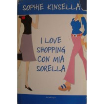 I love shopping con mia sorella