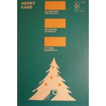 Un mistero per Natale - Splendida canaglia - Vittima designata
