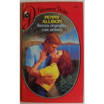 Senza orgoglio, con amore