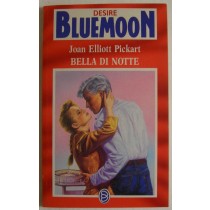 Bella di notte