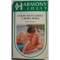 Colpo di fulmine a Bora Bora