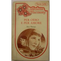 Per odio e per amore