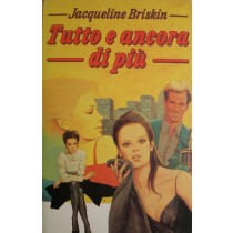 Tutto e ancora di più