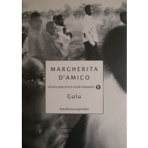 Gulu - Una discesa agli inferi