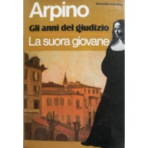Gli anni del giudizio - La suora giovane