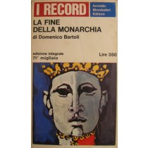 La fine della monarchia