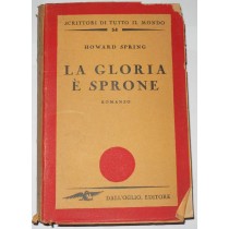 LA GLORIA E' SPRONE