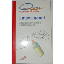 I nuovi nonni. Quando nasce un nipotino