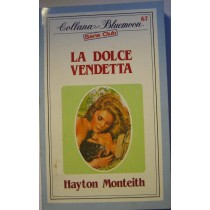 La dolce vendetta