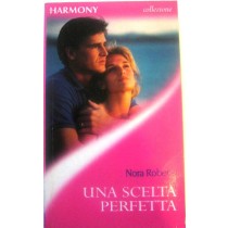 Una scelta perfetta