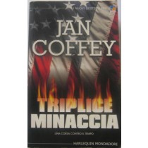Triplice minaccia