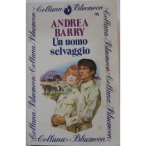Un uomo selvaggio