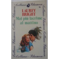 Mai più lacrime al mattino