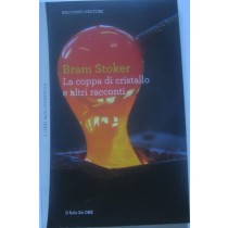 La coppa di cristallo e altri racconti