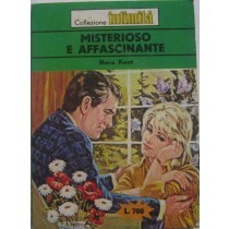 Misterioso ed affascinante