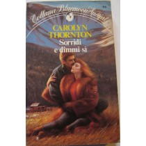 Sorridi e dimmi sì