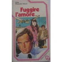 Fuggire l'amore