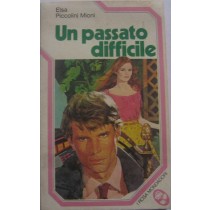 Un passato difficile