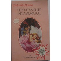 Perdutamente innamorato...