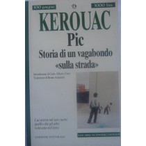 Pic. Storia di un vagabondo "sulla strada"